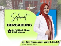 RSUD Majene Tambah Dokter Spesialis Obgyn, Akses Layanan Ibu Hamil Kini Lebih Cepat dan Berkualitas